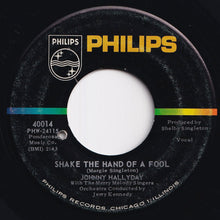 画像をギャラリービューアに読み込む, Johnny Hallyday - Shake The Hand Of A Fool / Hold Back The Sun (7 inch Record / Used)
