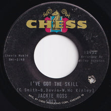 画像をギャラリービューアに読み込む, Jackie Ross - I've Got The Skill / Change Your Ways (7 inch Record / Used)