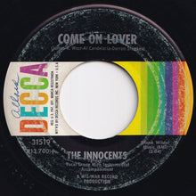 Load image into Gallery viewer, Innocents - Don't Cry / Come On Lover (7 inch Record / Used)