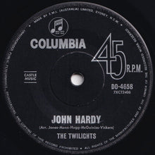 Load image into Gallery viewer, Twilights - If She Finds Out / John Hardy (7 inch Record / Used)