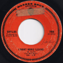 Load image into Gallery viewer, Chylds - I Want More (Lovin) / Hay Girl (7 inch Record / Used)