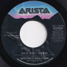 Load image into Gallery viewer, Whitney Houston - How Will I Know / Someone For Me (7 inch Record / Used)