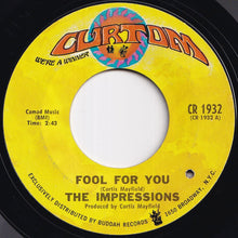 画像をギャラリービューアに読み込む, Impressions - Fool For You / I'm Loving Nothing (7 inch Record / Used)