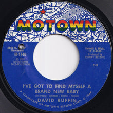 画像をギャラリービューアに読み込む, David Ruffin - My Whole World Ended (The Moment You Left Me) / I've Got To Find Myself A Brand New Baby (7 inch Record / Used)
