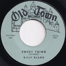 Load image into Gallery viewer, Billy Bland - Let The Little Girl Dance / Sweet Thing (7 inch Record / Used)