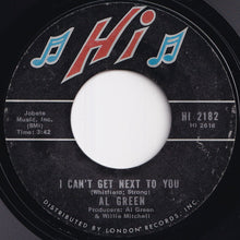 Load image into Gallery viewer, Al Green - I Can't Get Next To You / Ride Sally Ride (7 inch Record / Used)