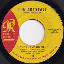 Load image into Gallery viewer, Crystals - Then He Kissed Me / Brother Julius (7 inch Record / Used)
