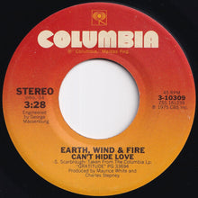 Load image into Gallery viewer, Earth, Wind & Fire - Can't Hide Love / Gratitude (7 inch Record / Used)
