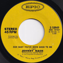 Load image into Gallery viewer, Johnny Nash - Stir It Up / Ooh Baby You've Been Good To Me (7 inch Record / Used)