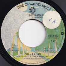 Load image into Gallery viewer, Chaka Khan - I'm Every Woman / A Woman In A Man's World (7 inch Record / Used)