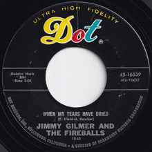 Load image into Gallery viewer, Jimmy Gilmer - Daisy Petal Pickin' / When My Tears Have Dried (7 inch Record / Used)