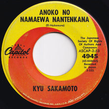 Load image into Gallery viewer, Kyu Sakamoto - Sukiyaki / Anoko No Namaewa Nantenkana (7 inch Record / Used)