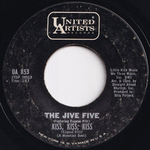 Load image into Gallery viewer, Jive Five - I'm A Happy Man / Kiss, Kiss, Kiss (7 inch Record / Used)