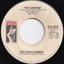画像をギャラリービューアに読み込む, Staple Singers - The Challenge / The Gardner (7 inch Record / Used)