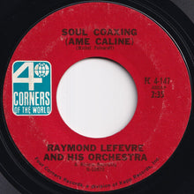 Load image into Gallery viewer, Raymond Lefevre And His Orchestra - Soul Coaxing (Ame Caline) / If I Were A Carpenter (7 inch Record / Used)