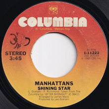 画像をギャラリービューアに読み込む, Manhattans - Shining Star / I'll Never Run Away From Love Again (7 inch Record / Used)