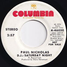 画像をギャラリービューアに読み込む, Paul Nicholas - D.J.: Saturday Night (Stereo) / (Mono) (7 inch Record / Used)