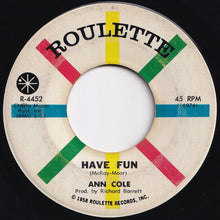 Load image into Gallery viewer, Ann Cole - Don't Stop The Wedding / Have Fun (7 inch Record / Used)