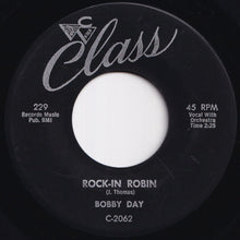 画像をギャラリービューアに読み込む, Bobby Day - Rock-In Robin / Over And Over (7 inch Record / Used)