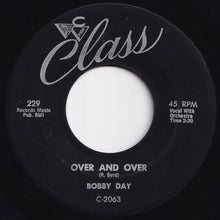 画像をギャラリービューアに読み込む, Bobby Day - Rock-In Robin / Over And Over (7 inch Record / Used)