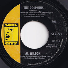 Load image into Gallery viewer, Al Wilson - Poor Side Of Town / The Dolphins (7 inch Record / Used)