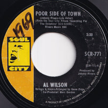 Load image into Gallery viewer, Al Wilson - Poor Side Of Town / The Dolphins (7 inch Record / Used)
