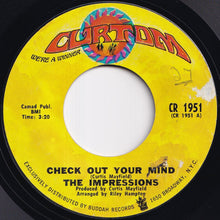 Load image into Gallery viewer, Impressions - Check Out Your Mind / Can't You See (7 inch Record / Used)
