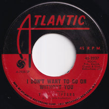 Load image into Gallery viewer, Drifters - Under The Boardwalk / I Don't Want To Go On Without You (7 inch Record / Used)