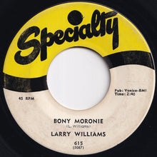 Load image into Gallery viewer, Larry Williams - Bony Moronie / You Bug Me, Baby (7 inch Record / Used)