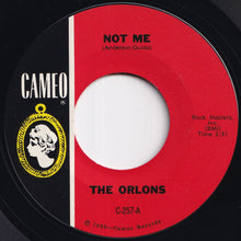 Load image into Gallery viewer, Orlons - Not Me / My Best Friend (7 inch Record / Used)