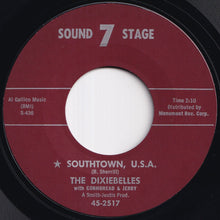 Load image into Gallery viewer, Dixiebelles - Southtown, U.S.A. / Why Don't You Set Me Free (7 inch Record / Used)