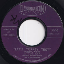 Load image into Gallery viewer, Little Eva - Let's Turkey Trot / Down Home (7 inch Record / Used)