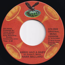 Load image into Gallery viewer, Hank Ballard - Work With Me Annie / Annie Had A Baby (7 inch Record / Used)
