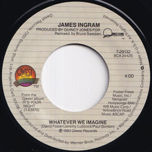 画像をギャラリービューアに読み込む, James Ingram - It's Your Night / Whatever We Imagine (7 inch Record / Used)
