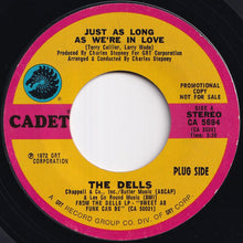 Load image into Gallery viewer, Dells - Just As Long As We're In Love / I'd Rather Be With You (7 inch Record / Used)