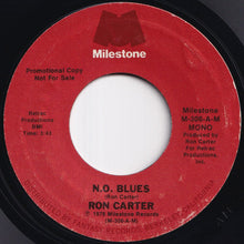 画像をギャラリービューアに読み込む, Ron Carter - N. O. Blues (Stereo) / (Mono) (7 inch Record / Used)