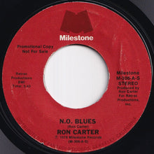 画像をギャラリービューアに読み込む, Ron Carter - N. O. Blues (Stereo) / (Mono) (7 inch Record / Used)
