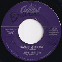 画像をギャラリービューアに読み込む, Gene Vincent - Dance To The Bop / I Got It (7 inch Record / Used)