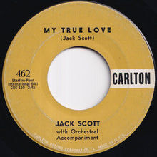 画像をギャラリービューアに読み込む, Jack Scott - Leroy / My True Love (7 inch Record / Used)