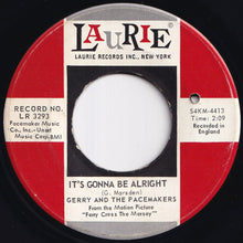 Load image into Gallery viewer, Gerry & The Pacemakers - It's Gonna Be Alright / Skinny Minnie (7 inch Record / Used)
