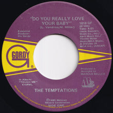 画像をギャラリービューアに読み込む, Temptations - Do You Really Love Your Baby / I'll Keep My Light In My Window (7 inch Record / Used)