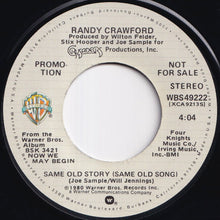 画像をギャラリービューアに読み込む, Randy Crawford - Same Old Story (Same Old Song) (Stereo) / (Mono) (7 inch Record / Used)