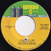 画像をギャラリービューアに読み込む, Five Stairsteps - Ain't Gonna Rest (Till I Get You) / You Can't See (7 inch Record / Used)