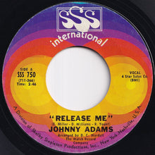 画像をギャラリービューアに読み込む, Johnny Adams - Release Me / You Make A New Man Out Of Me (7 inch Record / Used)