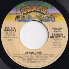 画像をギャラリービューアに読み込む, Pattie Brooks - After Dark (Stereo) / (Mono) (7 inch Record / Used)