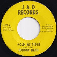 画像をギャラリービューアに読み込む, Johnny Nash - Hold Me Tight / Cupid (7 inch Record / Used)