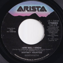 Load image into Gallery viewer, Whitney Houston - How Will I Know / Someone For Me (7 inch Record / Used)