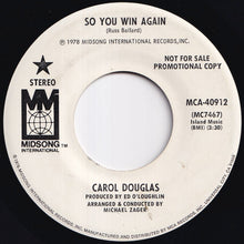 Load image into Gallery viewer, Carol Douglas - So You Win Again / So You Win Again (7 inch Record / Used)