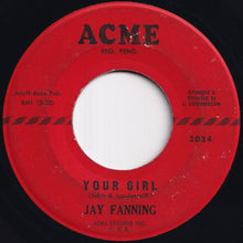 Load image into Gallery viewer, Jay Fanning - Baby Baby / Your Girl (7 inch Record / Used)