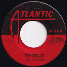 画像をギャラリービューアに読み込む, Clovers - Your Tender Lips / Love, Love, Love (7 inch Record / Used)